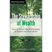 The Stewardship of Wealth, + Website: Successful Private Wealth Management for Investors and Their Advisors