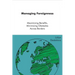 Managing Foreigness: maximizing benefits, minimizing obstacles across borders
