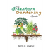 The Greenhorn Gardening Guide