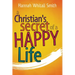 A Christian's Secret of a Happy Life