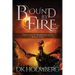 Bound by Fire