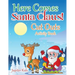 Here Comes Santa Claus! Cut Outs Activity Book