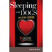 Sleeping with Dogs and Other Lovers: A Second Acts Novel