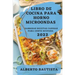 Libro de Cocina Para Horno Microondas 2022: Sabrosas Recetas Caseras Para Gente Ocupada