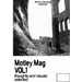 Motley Mag VOL.1: thoughts and visuals selected