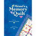 Meme's Memory Quilt