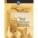 Corona Star Catchers: The Air Force Aerial Recovery Aircrews of the 6593d Test Squadron (Special), 1958-1972