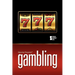 Gambling