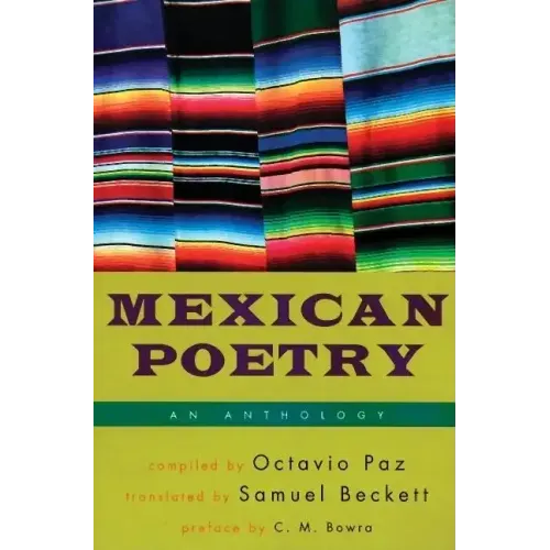 Mexican Poetry: An Anthology