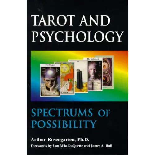 Tarot and Psychology: Spectrums of Possibility