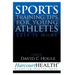 Sports Training Tips for Young Athletes: Less Is More