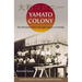 Yamato Colony: The Pioneers Who Brought Japan to Florida