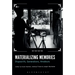 Materializing Memories: Dispositifs, Generations, Amateurs