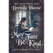 May Fate Be Kind