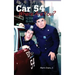Car 54 Where Are You? (hardback)