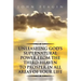 Unleashing God's Supernatural Power from the Third Heaven to Prosper in All Areas of Your Life