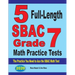 5 Full-Length SBAC Grade 7 Math Practice Tests: The Practice You Need to Ace the SBAC Math Test