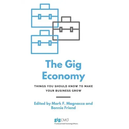 The Gig Economy: Things You Should Know to Make Your Business Grow
