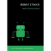 Robot Ethics