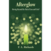 Afterglow: Moving Beyond the Pain of Loss and Grief