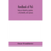 Handbook of Pali, being an elementary grammar, a chrestomathy, and a glossary