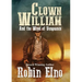 Clown William and the Wind of Vengeance