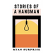 Stories of a Hangman