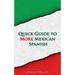 Quick Guide to More Mexican Spanish