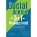 Social Context and Self-Management: A System for Clarifying Social Information for Adolescents and Adults