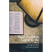 How the Bible Came to Be: Part 2