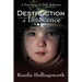 Destruction of Innocence: A True Story of Child Abduction