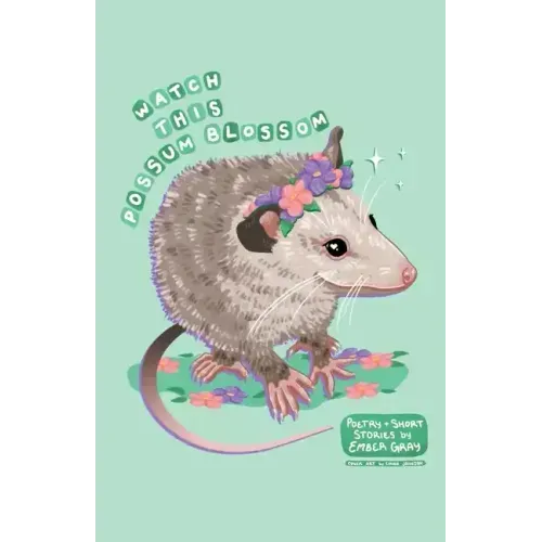 Watch This Possum Blossom