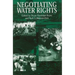 Negotiating Water Rights