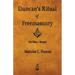 Duncan's Ritual of Freemasonry - Illustrated