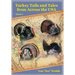 Turkey Tails and Tales from Across the USA: Volume 3