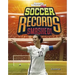 Soccer Records Smashed!