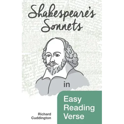 Shakespeare's Sonnets in Easy Reading Verse