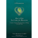 How to Write Letters for Healing: The Therapeutic Power of Writing to a Lost Loved One - A Workbook
