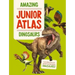Amazing Junior Atlas - Dinosaurs