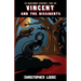 Vincent and The Dissidents