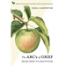 The ABC's of Grief: From Grief to Gratitude