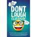 Don't Laugh Challenge - Father's Day Edition: The Funniest Dad Jokes, One liners, Riddles, Brain Teasers, Knock Knock Jokes, fun facts, Would You Rath
