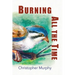 Burning All the Time