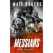 Messiahs: A King & Slater Thriller