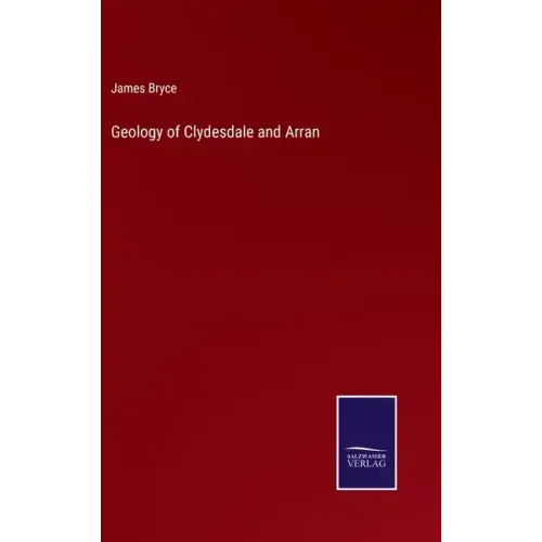 Geology of Clydesdale and Arran