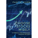 Choose Stocks Wisely: A Formula That Produced Amazing Returns