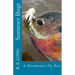 Summer Bugs: A Warmwater Fly Box