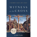 Witness at the Cross Leader Guide: A Beginner's Guide to Holy Friday
