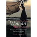 The Second Woman Bible Study: Healing from Intimate Partner Violence and Post-Abortion Grief