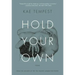 Hold Your Own: Poems